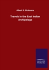 Travels in the East Indian Archipelago - Book