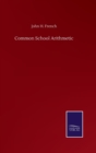 Common School Arithmetic - Book