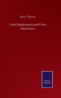 Farm Implements and Farm Machinery - Book