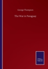 The War in Paraguay - Book