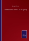Commentaries on the Law of Agency - Book