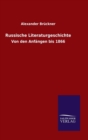 Russische Literaturgeschichte - Book