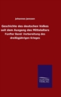 Geschichte Des Deutschen Volkes Seit Dem Ausgang Des Mittelalters - Book