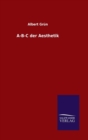 A-B-C Der Aesthetik - Book