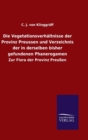 Die Vegetationsverhaltnisse der Provinz Preussen und Verzeichnis der in derselben bisher gefundenen Phanerogamen - Book