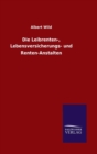 Die Leibrenten-, Lebensversicherungs- Und Renten-Anstalten - Book