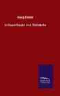 Schopenhauer und Nietzsche - Book