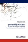 On the Philosophy of Quantum Knowledge - Book