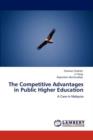 The Competitive Advantages in Public Higher Education - Book