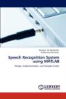 Speech Recognition System Using MATLAB - Book