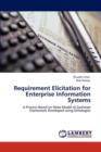 Requirement Elicitation for Enterprise Information Systems - Book