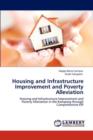 Housing and Infrastructure Improvement and Poverty Alleviation - Book