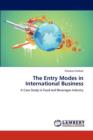 The Entry Modes in International Business - Book