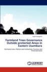 Farmland Trees Governance Outside Protected Areas in Eastern Usambara - Book