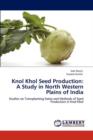 Knol Khol Seed Production : A Study in North Western Plains of India - Book