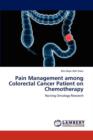 Pain Management Among Colorectal Cancer Patient on Chemotherapy - Book