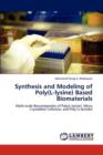 Synthesis and Modeling of Poly(l-Lysine) Based Biomaterials - Book