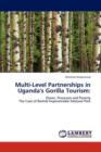 Multi-Level Partnerships in Uganda's Gorilla Tourism - Book