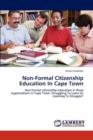 Non-Formal Citizenship Education in Cape Town - Book