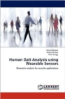 Human Gait Analysis Using Wearable Sensors - Book