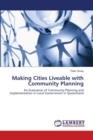 Making Cities Liveable with Community Planning - Book