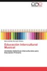 Educacion Intercultural Musical - Book