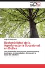 Sostenibilidad de La Agroforesteria Sucesional En Bolivia - Book
