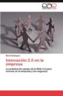 Innovacion 2.0 En La Empresa - Book