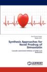 Synthesis Approaches for Novel Prodrug of Simvastatin - Book