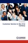 Customer Service in the 21st Century - Book