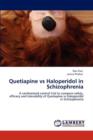 Quetiapine Vs Haloperidol in Schizophrenia - Book