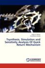 Tsynthesis, Simulation and Sensitivity Analysis of Quick Return Mechanism - Book