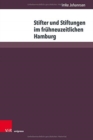 Stifter und Stiftungen im fruhneuzeitlichen Hamburg - Book