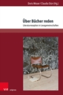 Uber Bucher reden : Literaturrezeption in Lesegemeinschaften - Book