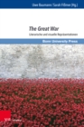 The Great War : Literarische und visuelle Reprasentationen - Book