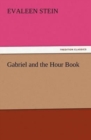 Gabriel and the Hour Book - Book