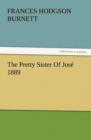 The Pretty Sister of Jose 1889 - Book