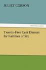 Twenty-Five Cent Dinners for Families of Six - Book