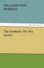 The Sandman : His Sea Stories - Book