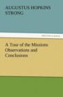 A Tour of the Missions Observations and Conclusions - Book