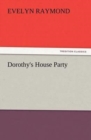 Dorothy's House Party - Book