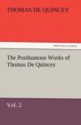 The Posthumous Works of Thomas de Quincey, Vol. 2 - Book
