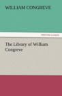 The Library of William Congreve - Book