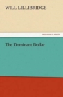 The Dominant Dollar - Book