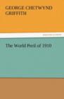 The World Peril of 1910 - Book