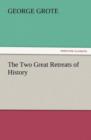 The Two Great Retreats of History - Book