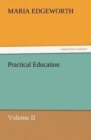 Practical Education, Volume II - Book