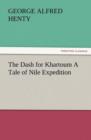 The Dash for Khartoum a Tale of Nile Expedition - Book