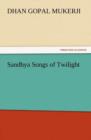 Sandhya Songs of Twilight - Book