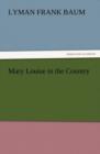 Mary Louise in the Country - Book